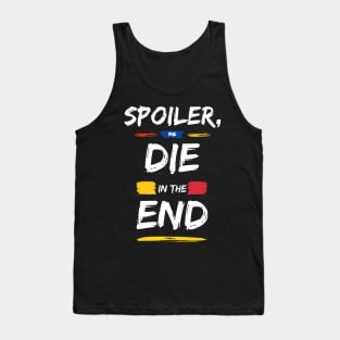 Spoiler | fact Tank Top